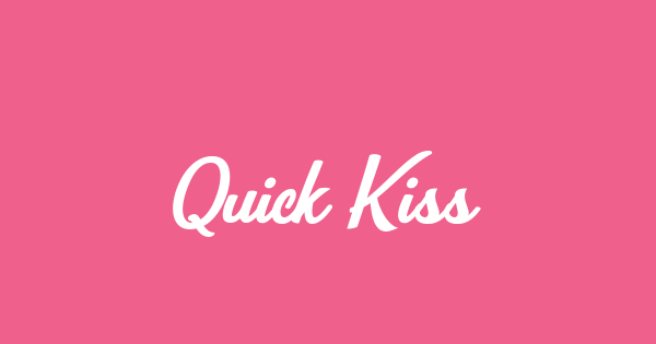 Quick Kiss font thumbnail
